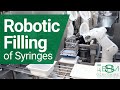 Robotic filling of syringes at berkshire sterile