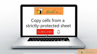 Copy cells from a strictly protected sheet in #Excel