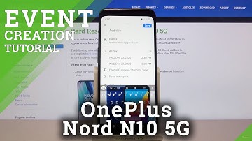 How to Add Event to Calendar on OnePlus Nord N10 5G – Set Up Reminder