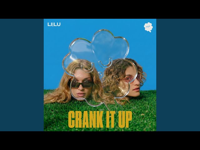 Crank It Up