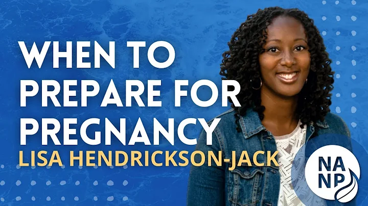 How & When to Prepare for Pregnancy -  Lisa Hendri...
