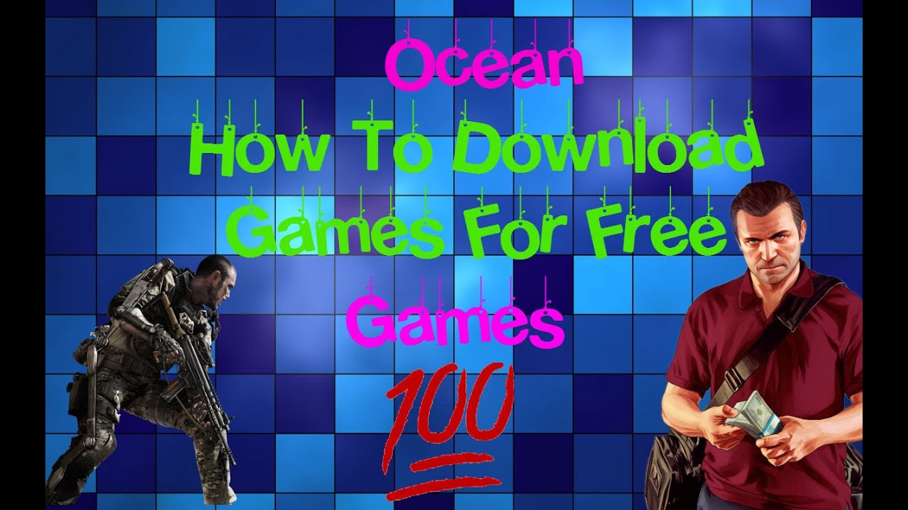 How To Download Games For Free!!! (OceanOfGames) - YouTube
