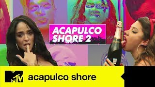 Acapulco Shore 2 | Estreno 19 de Mayo sólo por MTV