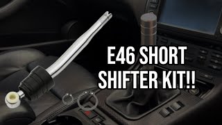 Gravity Performance E46 Short Shifter Installation!