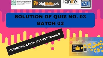 how to solve quiz no. 03 batch 03 communication and softskills | quiz 03 | digiskills Muhammad Abbas