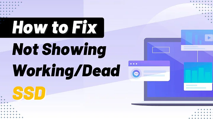 How to Fix Not Showing/Working/Dead SSD