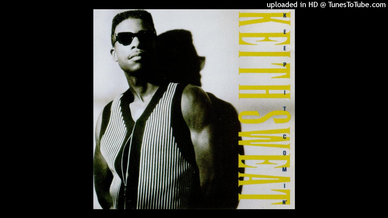 09. Keith Sweat - Give Me What I Want - YouTube