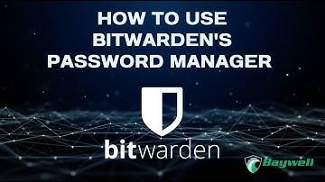 How to Use Bitwarden