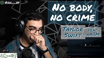 Taylor Swift | feat. HAIM | no body, no crime | evermore | REACTION