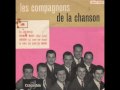 Les compagnons de la chanson  si tous les gars du monde 1957