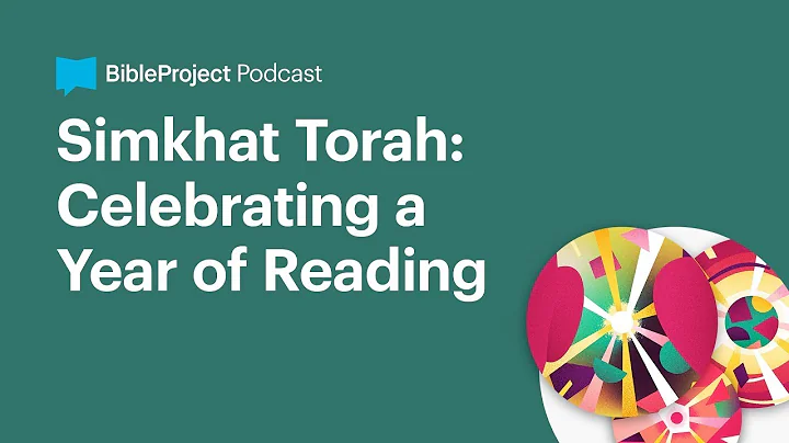 Simkhat Torah: Celebrating a Year of Reading  Deut...