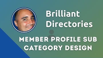 Member Profile Sub Category Design  - Customizing Brilliant Directories
