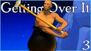 WE ACTUALLY DID IT - Getting Over It Ep. 3