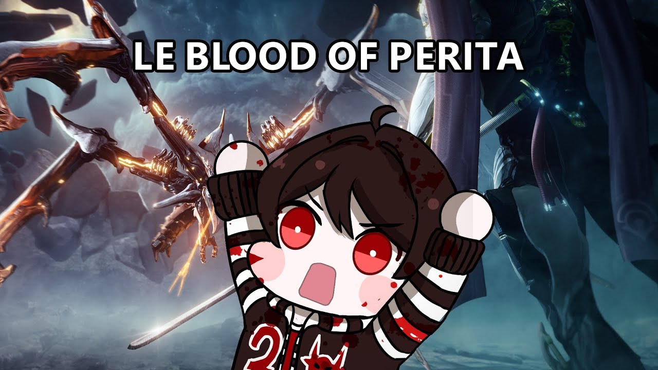 Warframe Event | Blood Of Perita