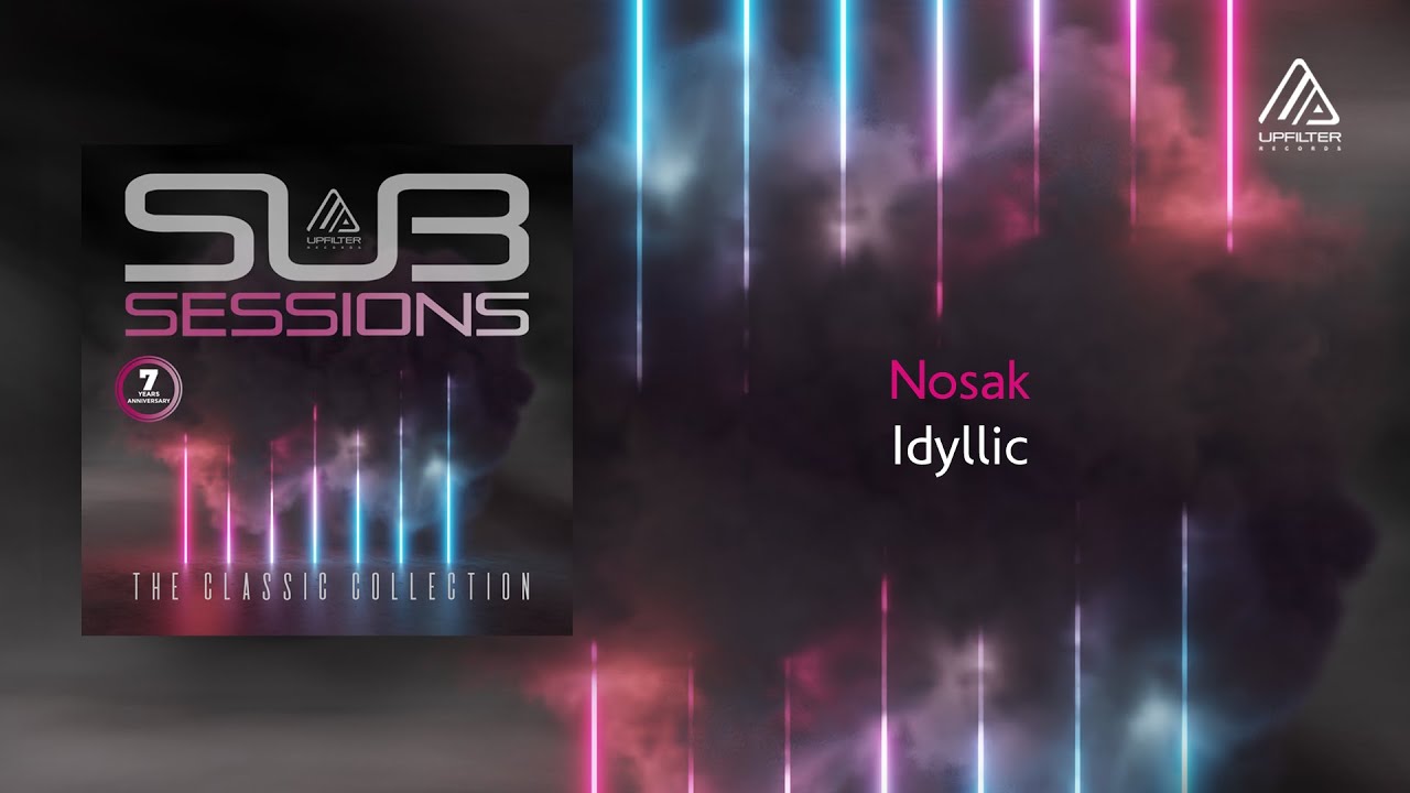 Watch Nosak - Idyllic (Official Audio Release) on YouTube Watch Nosak - Idyllic (Official Audio Release) on YouTube