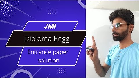 Jmi Diploma engg previous year entrance  question paper solution....