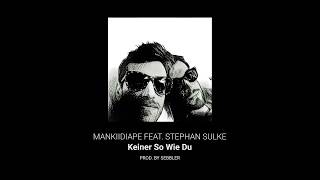 mankiiDiApe feat.  Stephan Sulke - Keiner So Wie Du prod.  by sebbler