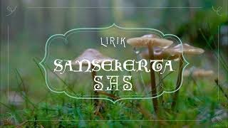 SANSEKERTA  - SAS BAND LIRIK!!!