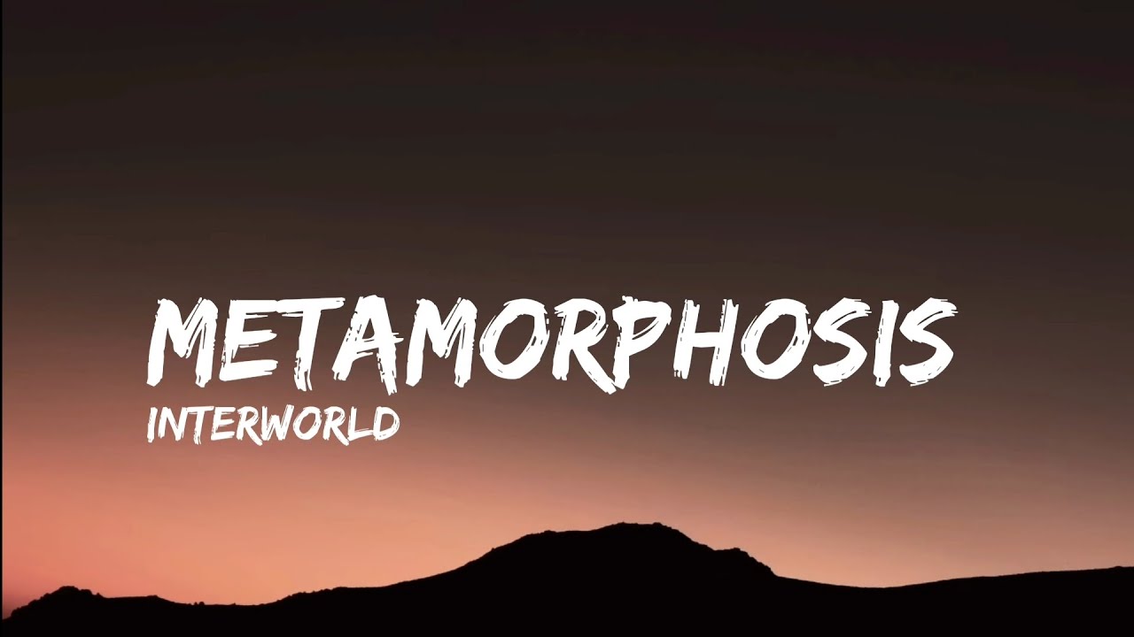 Interworld - METAMORPHOSIS | [Sped Up ] | (Lyrics) - YouTube