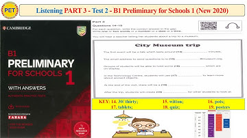 B1 Preliminary for Schools 1 - Listening Part 3 Test 2 (2020 + Transcript + Key)