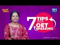 7 tips for oet speaking  tijus academy