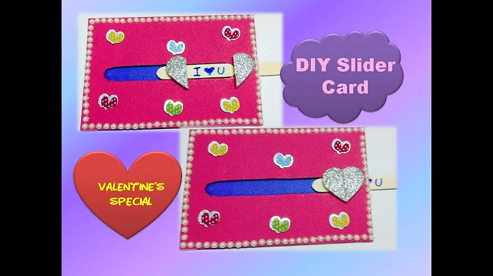 DIY Valentine Card - Love Slider Card Tutorial