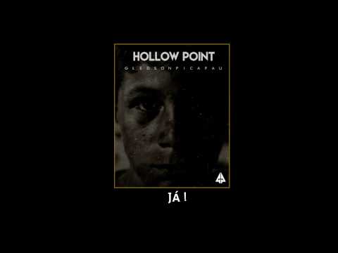 Gledson Picapau - Hollow Point