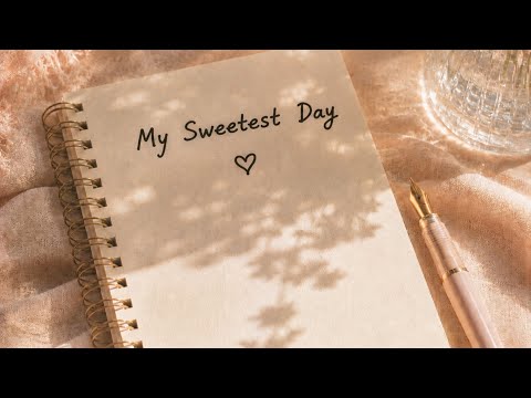 My Sweetest Day 🍫💛 | Original Song by TODAY LOVER