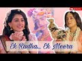 Ek Radha... Ek meera// New VM