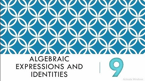 Algebraic Expressions and Identities part 1, class 8 math ncert, (monomial, binomial, polynomial)