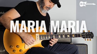 PDF Sample Santana - Maria Maria - Electric guitar tab & chords by Kfir Ochaion.