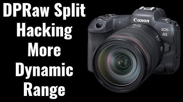 DualPixel Raw Split - Expanding Dynamic Range 3 - EOS R5 Tip 26