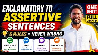 Exclamatory to Assertive Sentences | Full Rules + Tricks + Practice | English Grammar