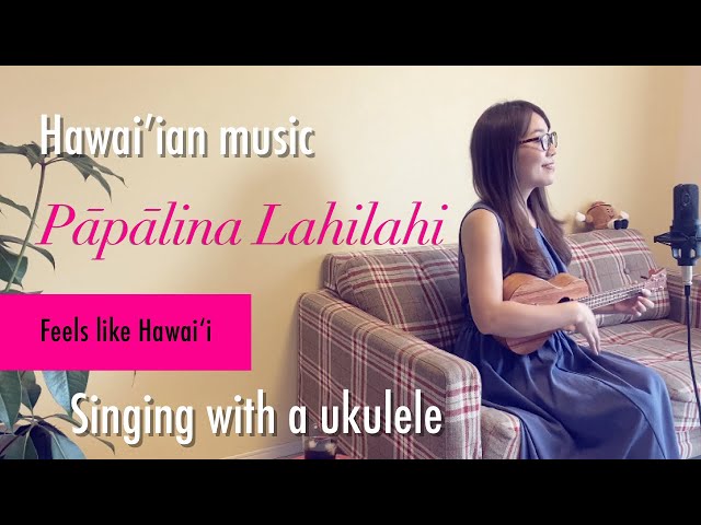 Papalina Lahilahi(パパリナラヒラヒ)