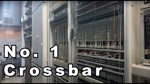 How does a No. 1 Crossbar work? - Dial Equipment Appreciation, Part 2