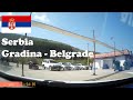 Driving in Serbia - Gradina (Border) to Belgrade (A4-A1 Highway)