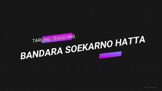 BANDARA SUKARNO HATA || TARLING TENGDUNG || CITRA NADA LIVE DIRUMAH