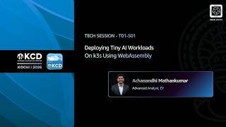 KCDKOCHI26 - T01-S01 - Deploying Tiny AI Workloads on k3s Using WebAssembly