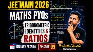 JEE Mains 2026 Maths PYQs | Trigonometric Ratios & Identities | Part 9 | JEE Main 2026 #jeemains