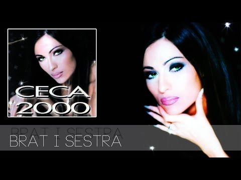 Ceca - Brat i sestra - (Audio 1999) HD