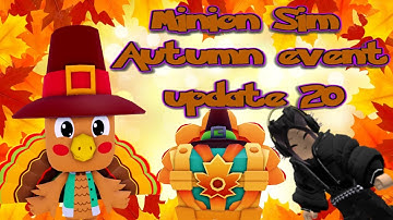 UPDATE  20 MINION SIMULATOR (FALL EVENT)and pin