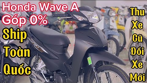 Báo giá xe Honda Wave Alpha 2024 với màu đen nhám lịch lãm và những thủ tục góp đơn giản | Wave A