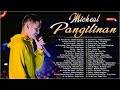 The Best Of Michael Pangilinan, Jayr, Daryl Ong, Bugoy Drilon. Bagong OPM Ibig Kanta2022.