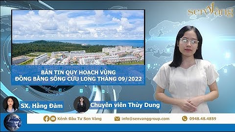 Bản tin quy hoạch Vùng Đồng bằng Sông Cửu Long tháng 09/2022