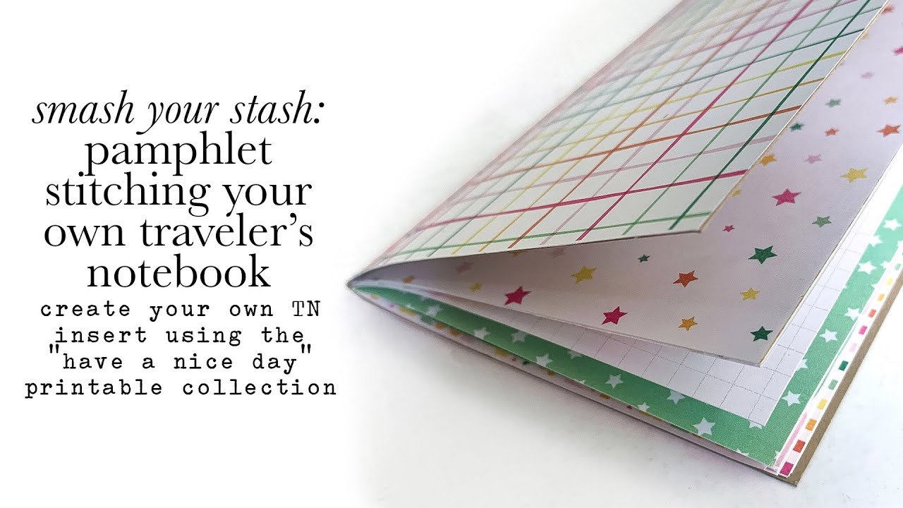 Smash Your Stash | Making Your Own Stitched Traveler's Notebook Insert
