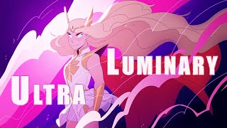 Video thumbnail of "She-ra and The Princess of Power  (AMV) Ultra Luminary [Partial Lyrics]"