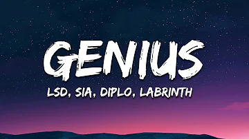 LSD - Genius (Lyrics) ft. Sia, Diplo, Labrinth