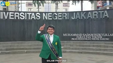 Profil Mahasiswa Berprestasi UNJ 2023 - Muhammad Sadam Rizkylillah - FT