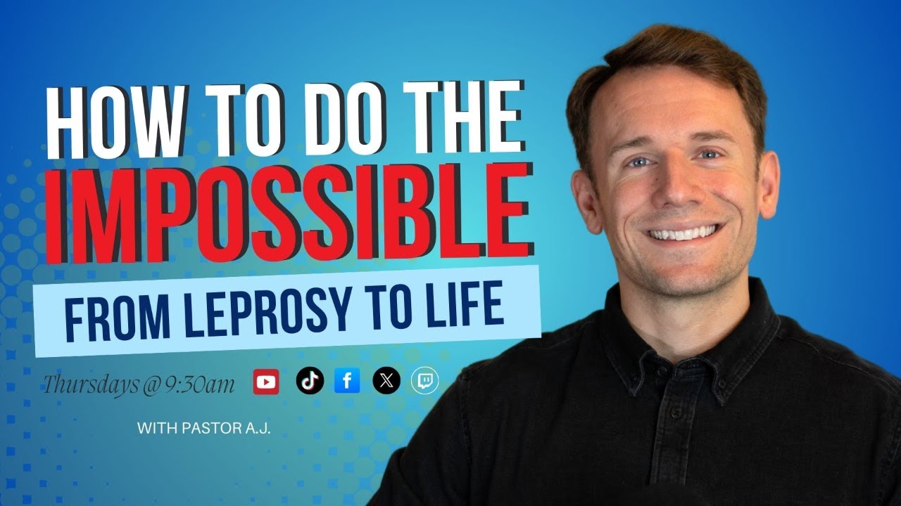 How to do the Impossible: From Leprosy to Life! | Pastor A.J. How to do the Impossible: From Leprosy to Life! | Pastor A.J.