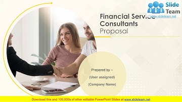 Financial Service Consultants Proposal PowerPoint Presentation Slides